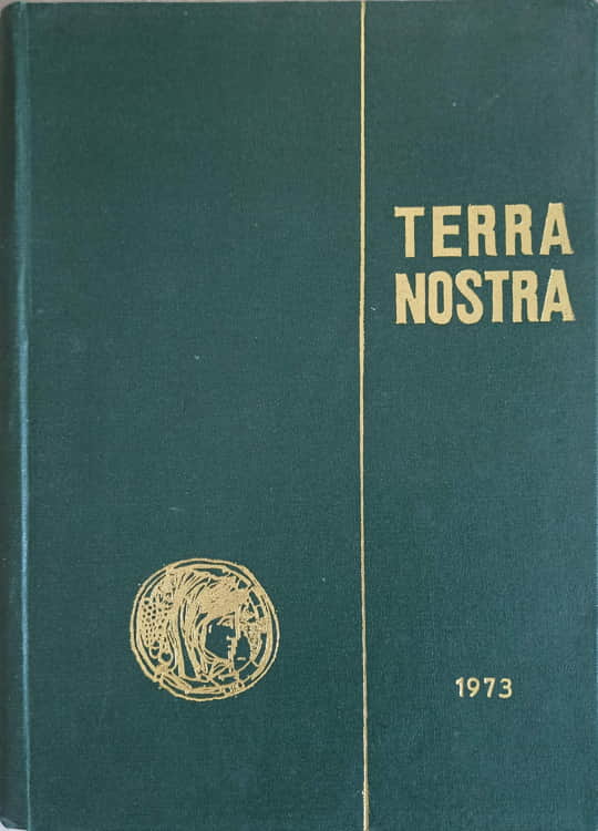 Terra Nostra. Culegere De Materiale Privind Istoria Agrara A Romaniei Vol.3