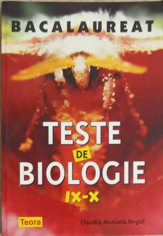 Vezi detalii pentru Teste De Biologie, Clasele Ix-x Bacalaureat