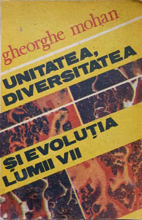 Unitatea, Diversitatea Si Evolutia Lumii Vii