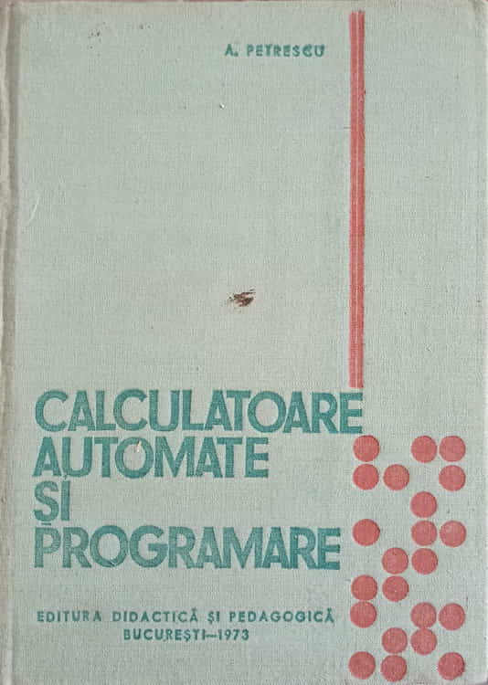 Vezi detalii pentru Calculatoare Automate Si Programare