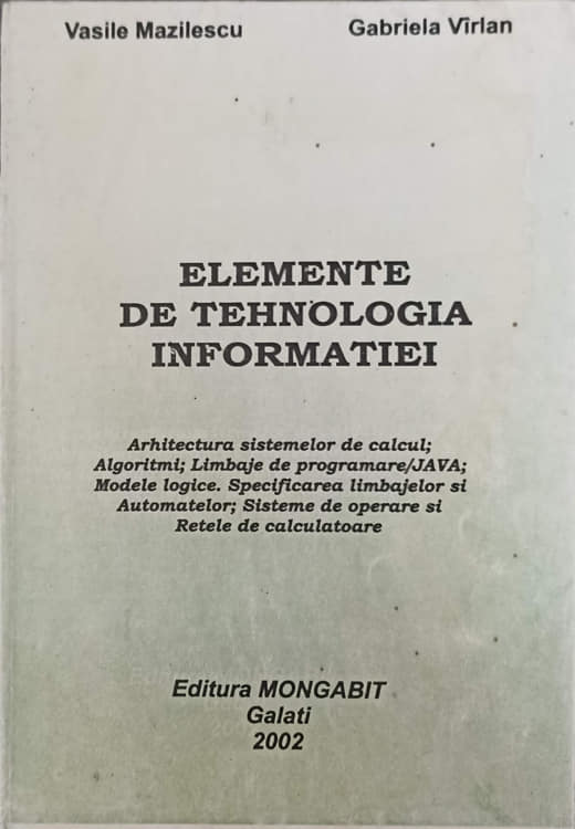 Vezi detalii pentru Elemente De Tehnologia Informatiei