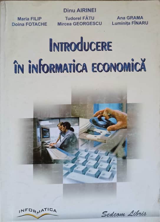 Introducere In Informatica Economica