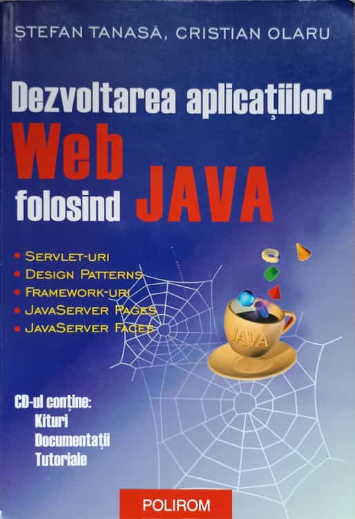 Vezi detalii pentru Dezvoltarea Aplicatiilor Web Folosind Java (fara Cd)