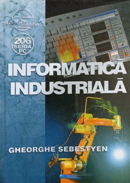 Vezi detalii pentru Informatica Industriala