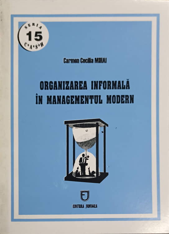 Organizarea Informala In Managementul Modern