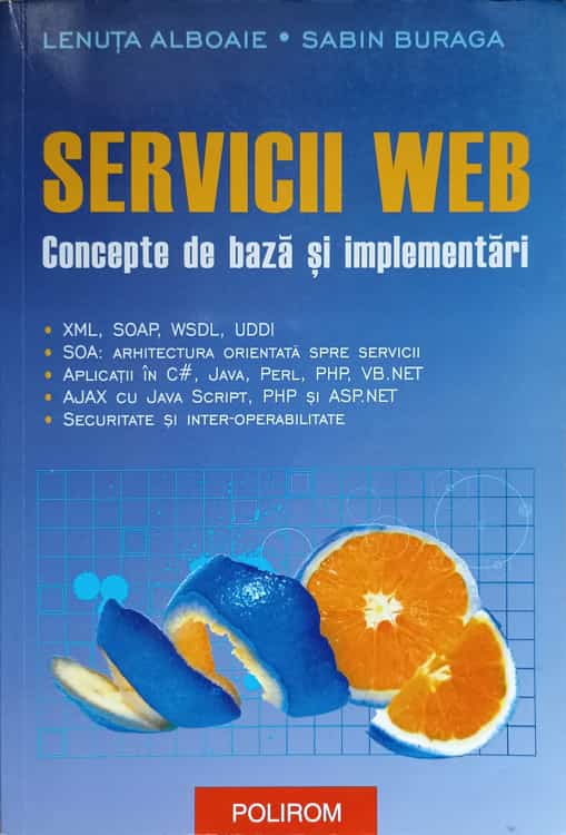 Servicii Web. Concepte De Baza Si Implementari