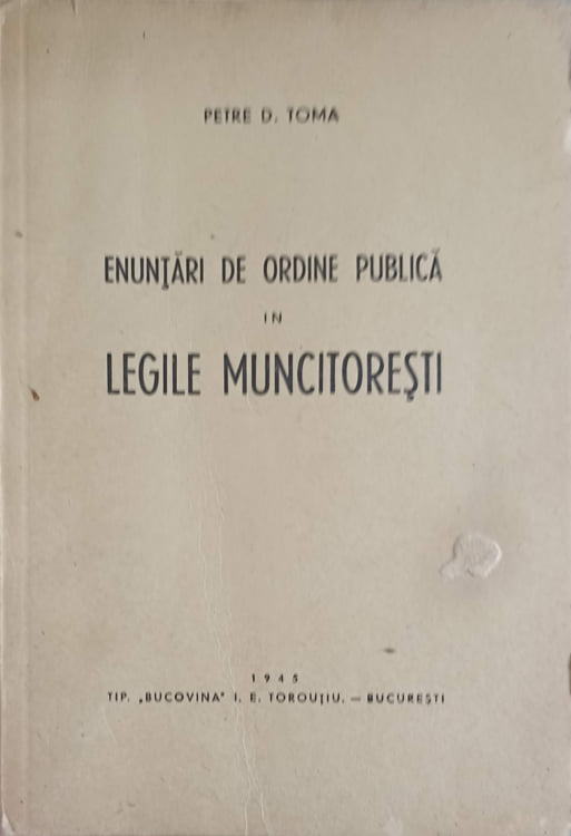 Enuntari De Ordine Publica In Legile Muncitoresti