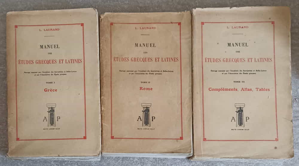 Manuel Des Etudes Grecques Et Latines Tome 1-3