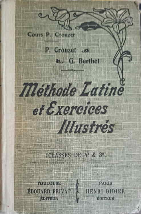 Methode Latine Et Exercices Illustres, Classes De 4e Et 3e