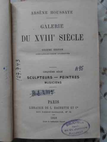 Vezi detalii pentru Galerie Du Xviii-e Siecle. Sculpteurs, Peintres, Musiciens