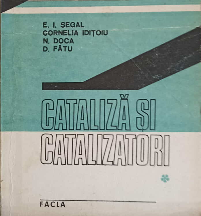 Cataliza Si Catalizatori Vol.1