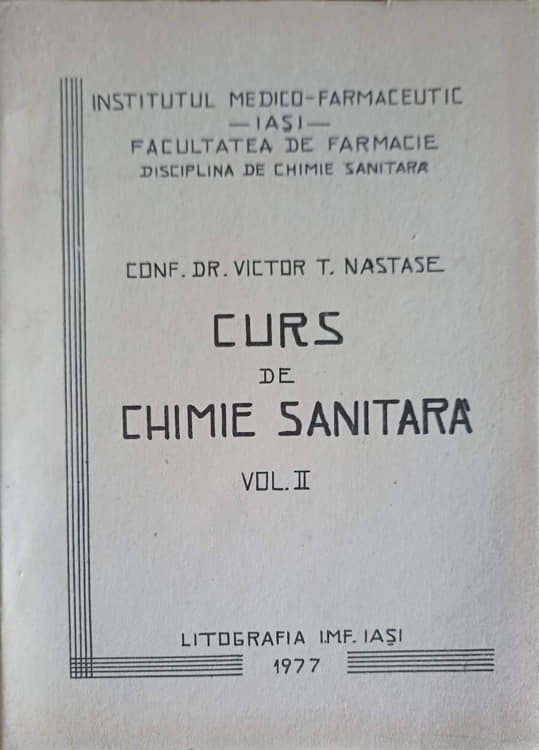 Vezi detalii pentru Curs De Chimie Sanitara Vol.2