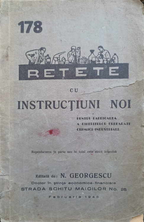 Vezi detalii pentru Retete Cu Instructiuni Noi Pentru Fabricarea A Diferitelor Preparate Chimice-industriale