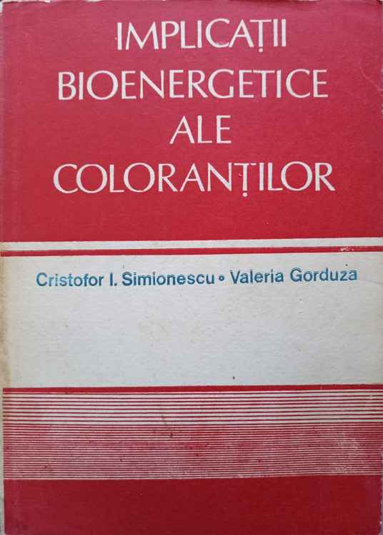 Implicatii Bioenergetice Ale Colorantilor