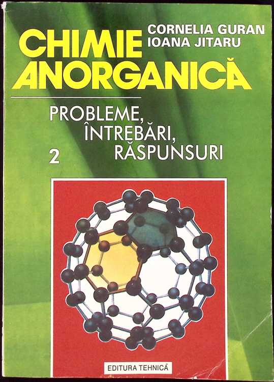 Chimie Anorganica. Probleme, Intrebari, Raspunsuri Vol.2