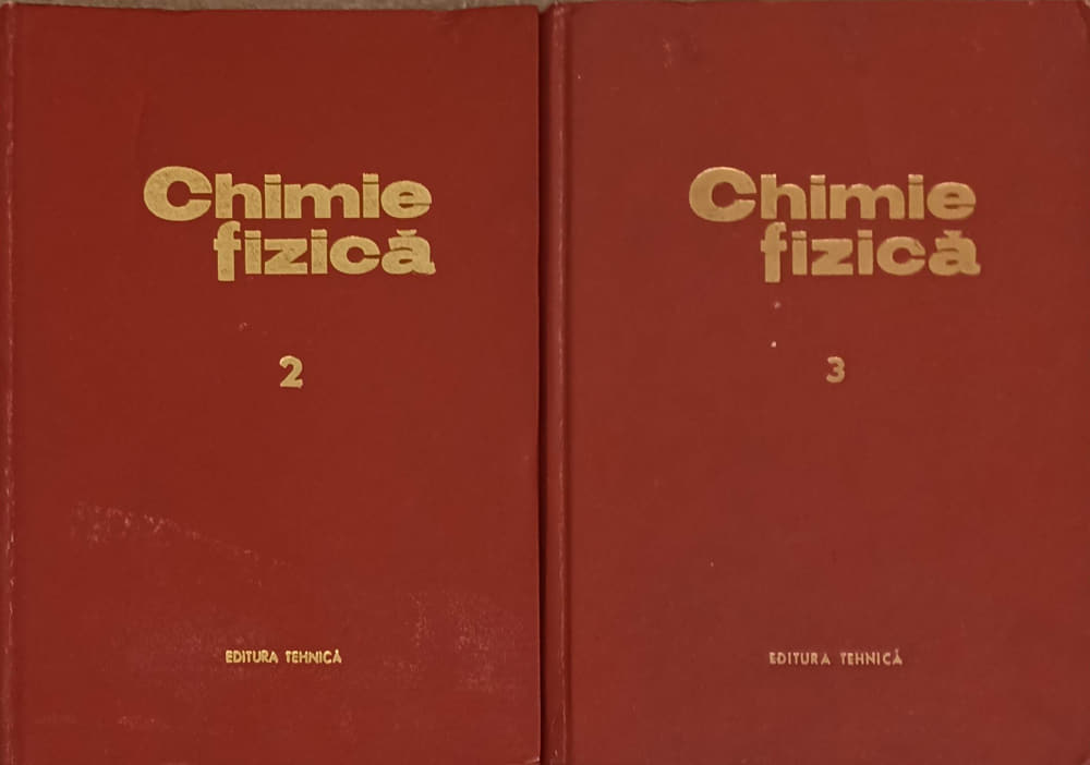 Vezi detalii pentru Chimie Fizica Vol.2-3