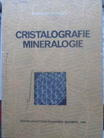 Vezi detalii pentru Cristalografie Mineralogie