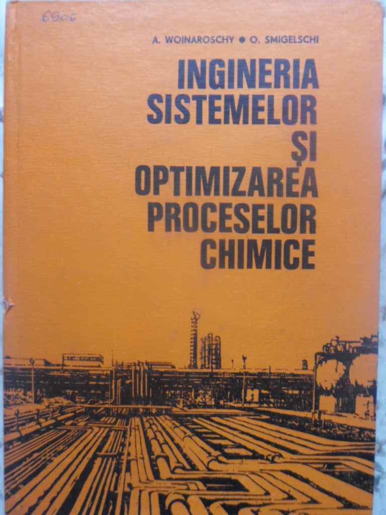 Ingineria Sistemelor Si Optimizarea Proceselor Chimice