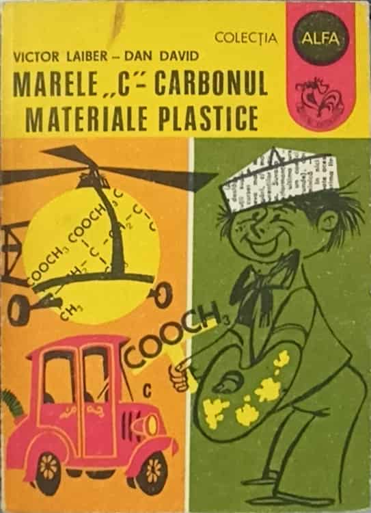 Vezi detalii pentru Marele C - Carbonul Materiale Plastice