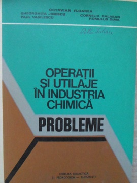 Operatii Si Utilaje In Industria Chimica. Probleme