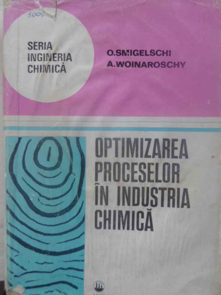 Vezi detalii pentru Optimizarea Proceselor In Industria Chimica