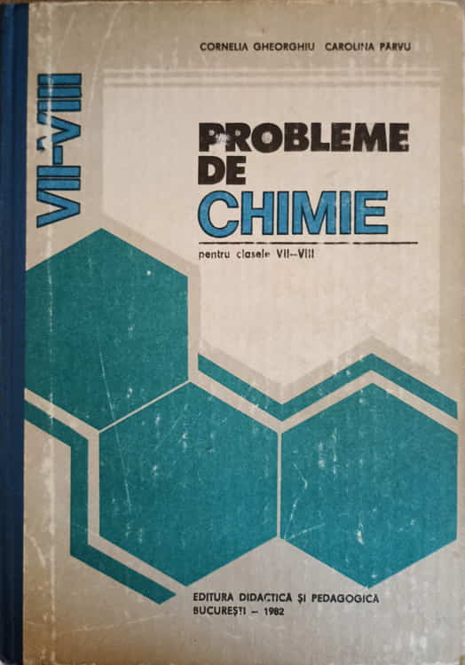 Probleme De Chimie Pentru Clasele Vii-viii