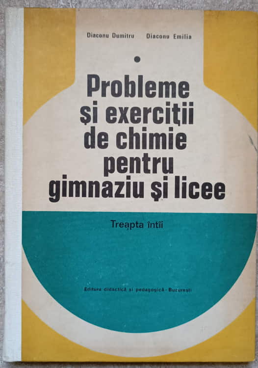 Probleme Si Exercitii De Chimie Pentru Gimnaziu Si Licee