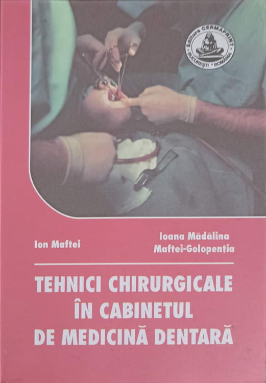 Tehnici Chirurgicale In Cabinetul De Medicina Dentara