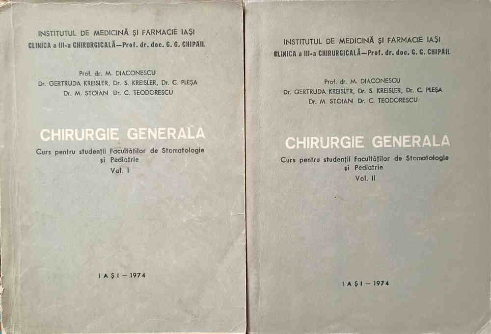 Vezi detalii pentru Chirurgie Generala Vol.1-2 Curs Pentru Studentii Facultatilor De Stomatologie Si Pediatrie