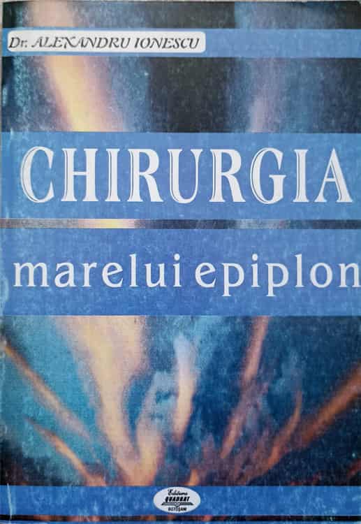 Vezi detalii pentru Chirurgia Marelui Epiplon