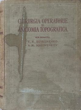 Chirurgia Operatorie Si Anatomia Topografica