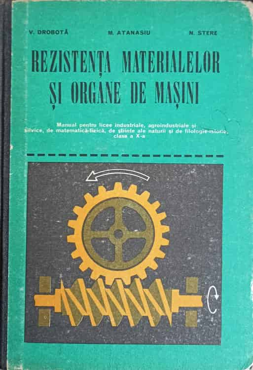 Rezistenta Materialelor Si Organe De Masini