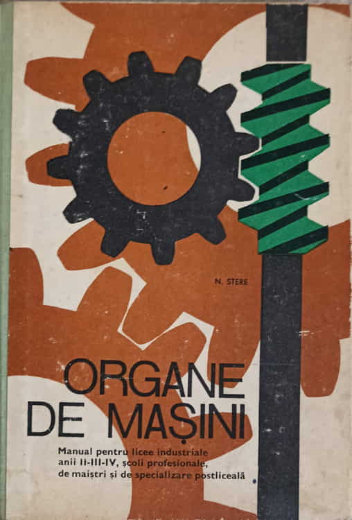 Organe De Masini, Manual Penrtu Licee Industriale