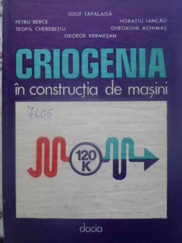 Criogenia In Constructia De Masini