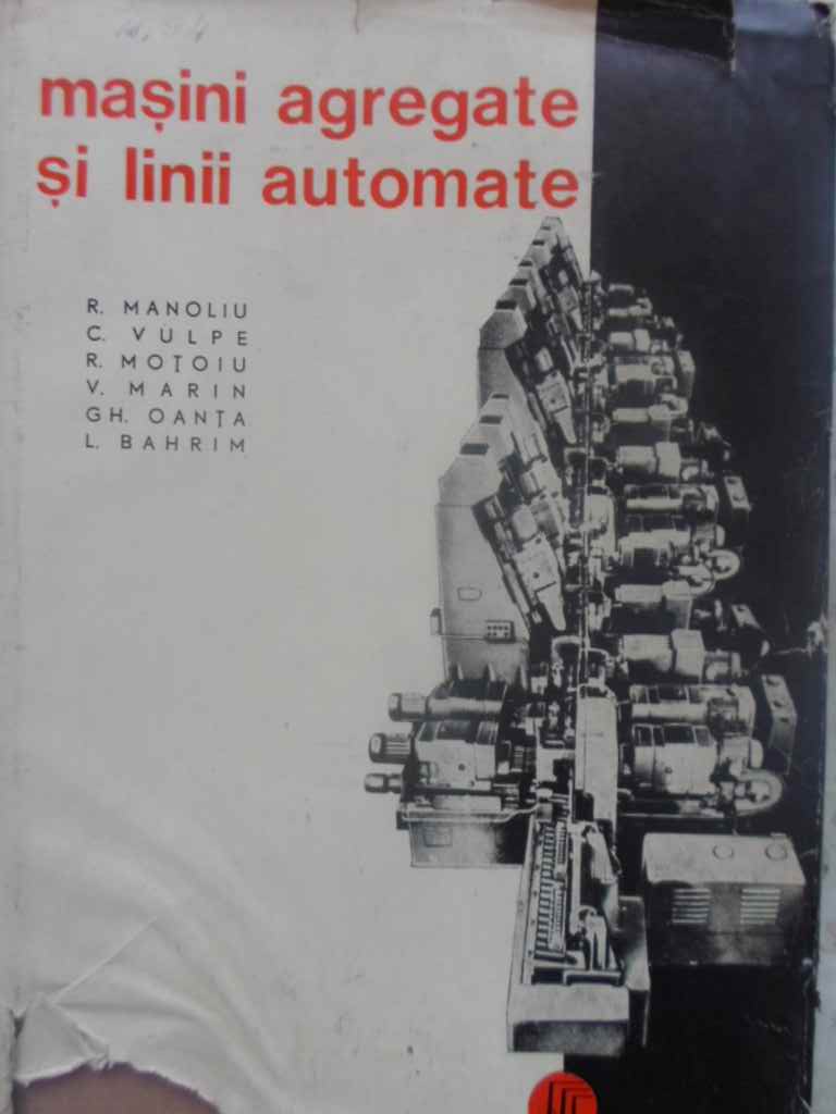 Masini Agregate Si Linii Automate