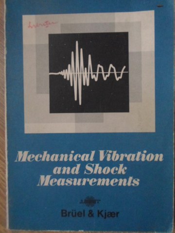 Vezi detalii pentru Mechanical Vibration And Shock Measurements