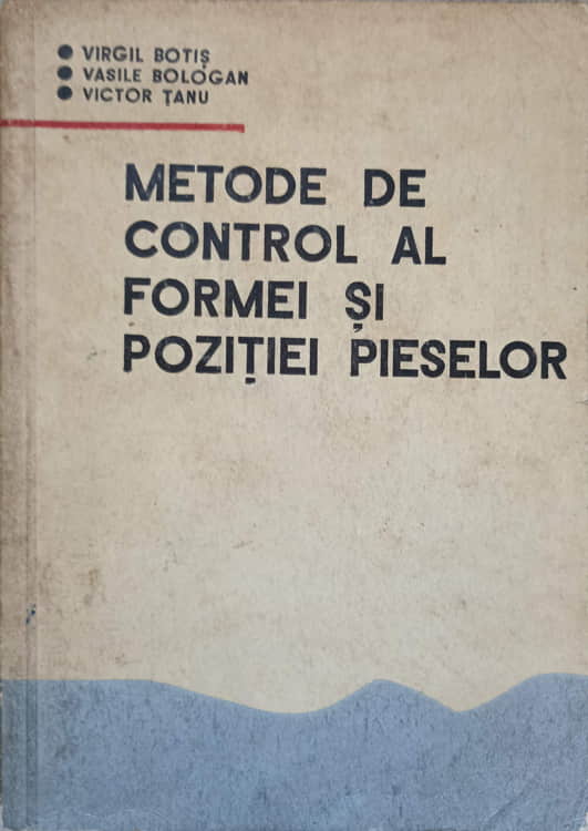 Metode De Control Al Formei Si Pozitiei Pieselor