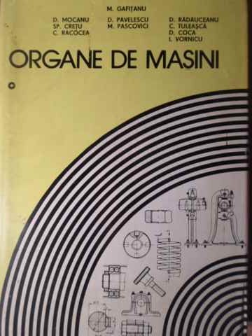 Organe De Masini Vol.1