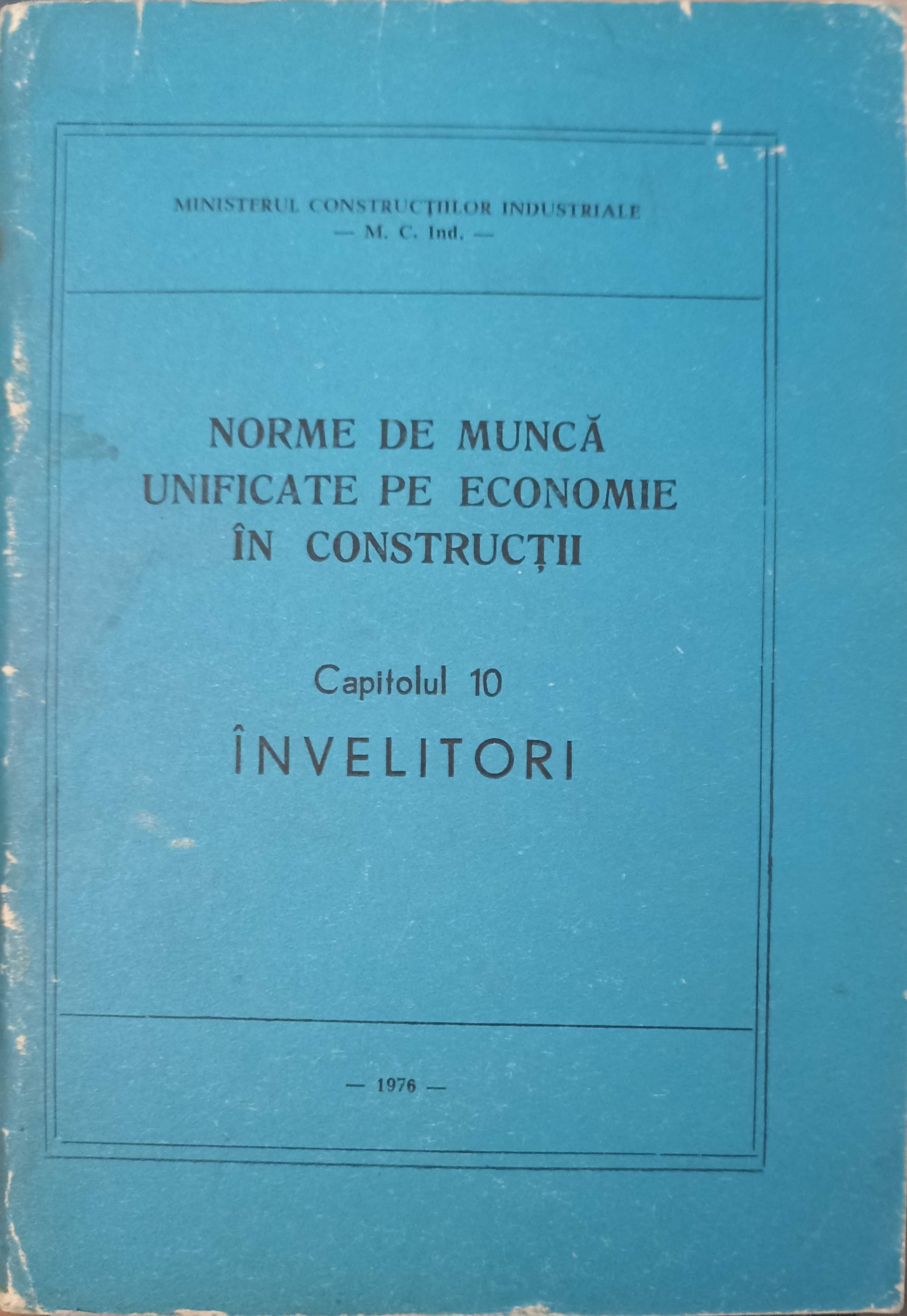 Norme De Munca Unificate Pe Economie In Constructii Cap.10 Invelitori