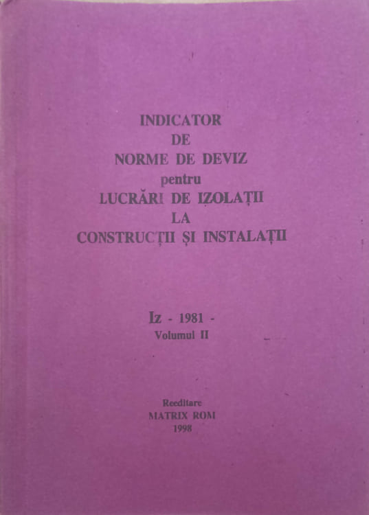 Indicator De Norme De Deviz Pentru Lucrari De Izolatii La Constructii Si Instalatii 