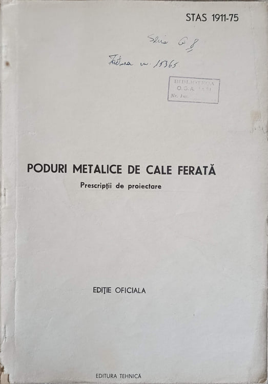 Poduri Metalice De Cale Ferata. Prescriptii De Proiectare