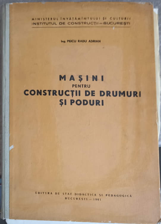 Masini Pentru Constructii De Drumuri Si Poduri