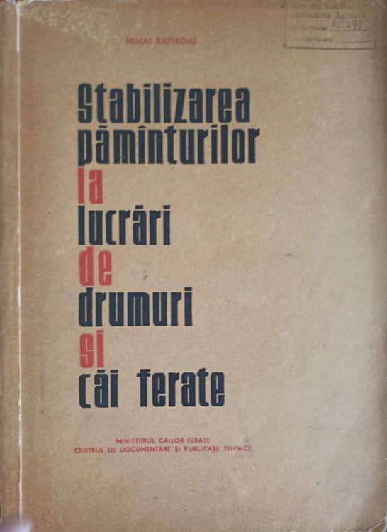 Stabilizarea pamanturilor la lucrari de drumuri si cai ferate