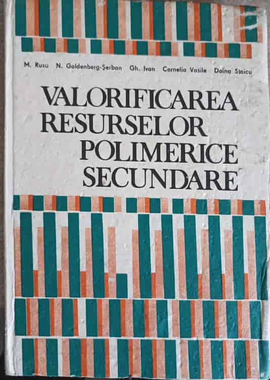 Valorificarea Resurselor Polimerice Secundare