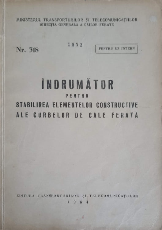Indrumator pentru stabilirea elementelor constructive ale curbelor de cale ferata