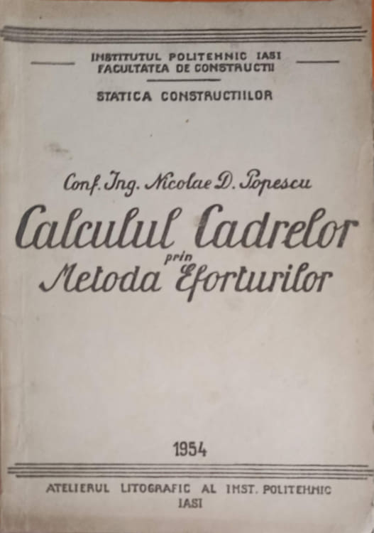 Calculul cadrelor prin metoda eforturilor