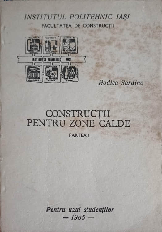 Vezi detalii pentru Constructii Pentru Zone Calde. Partea 1 