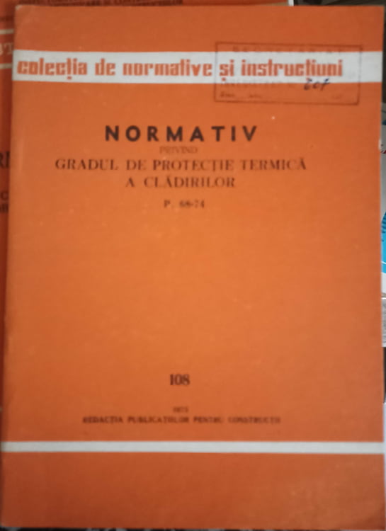 Vezi detalii pentru Normativ Pentru Gradul De Protectie Termica A Cladirilor P.68-74