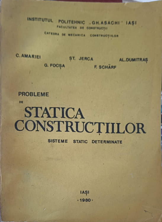 Probleme De Statica Constructiilor. Sisteme Static Determinate