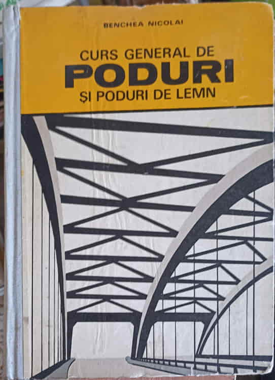 Curs General De Poduri Si Poduri De Lemn